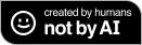 made by humans not AI badge